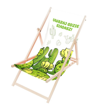 Leżak Drewniany ogrodowy plażowy premium UWAŻAJ GDZIE SIADASZ!